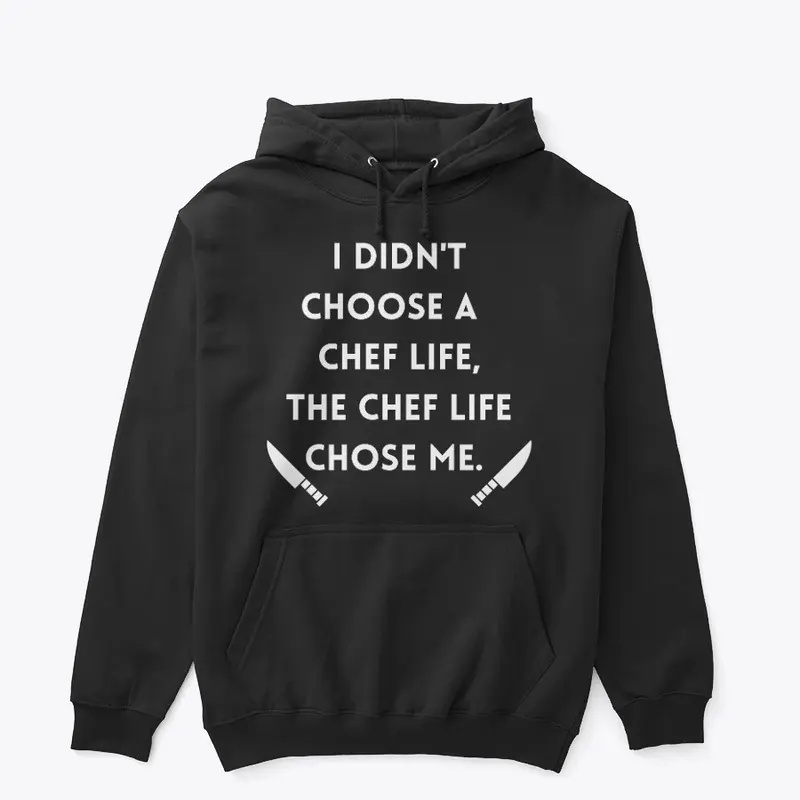 The Chef Life Chose Me, Chef by Nature